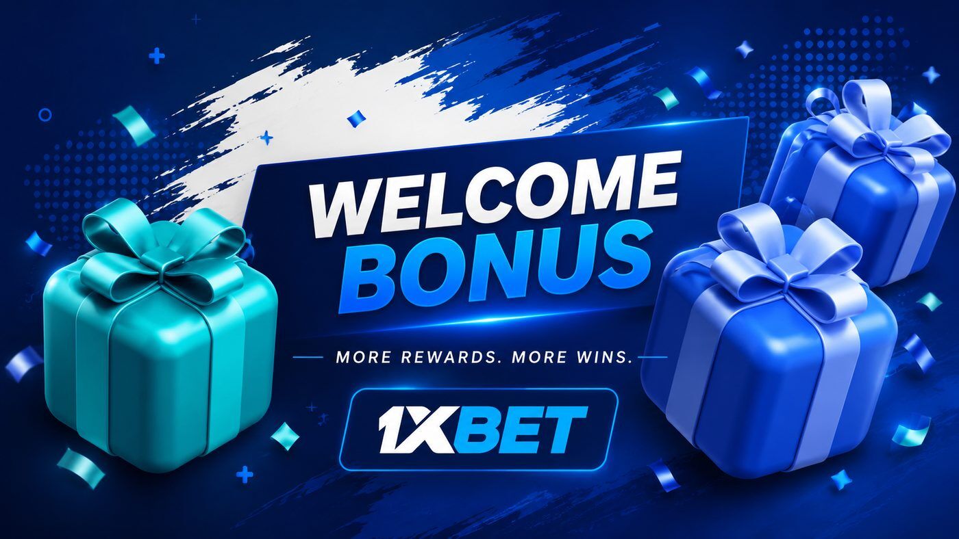 Welcome bonus from 1xbet for newbies