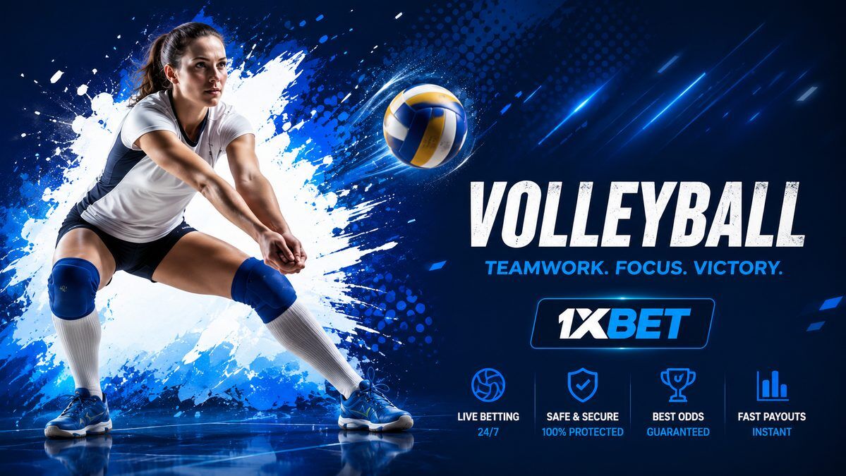 Bet on volleyball online with real money at 1xBet